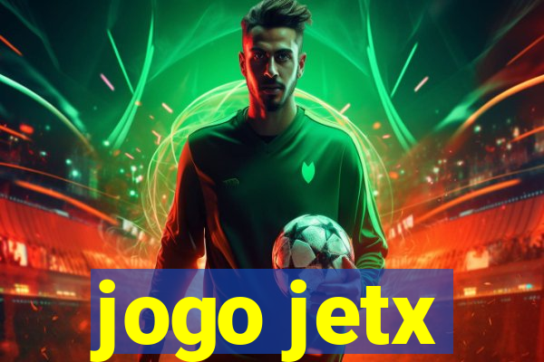 jogo jetx